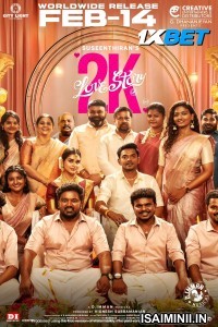 2k Love Story (2025) Tamil Movie