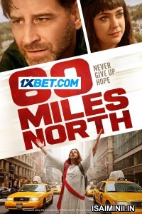 60 Miles North (2024) Tamil Dubbed Movie