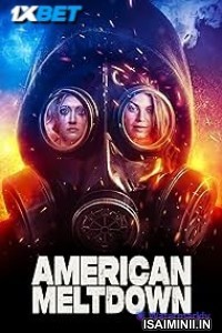 American Meltdown (2024) Tamil Dubbed Movie