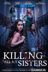 Killing All My Sisters (2024) Tamil Dubbed Movie