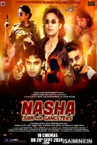 Nasha Jurm Aur Gangsters (2024) Telugu Dubbed Movie