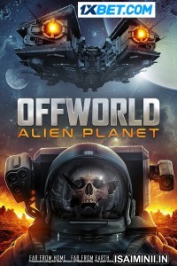 Offworld Alien Planet (2024) Tamil Dubbed Movie